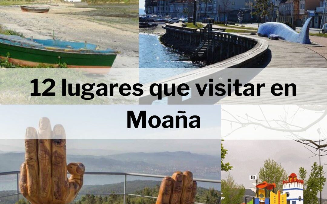 Qué ver y hacer en Moaña en 3 días: Guía completa